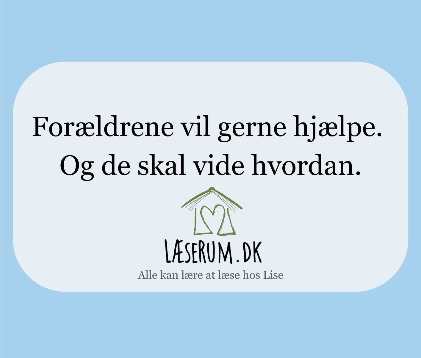 Forældrene vil gerne hjælpe. Læserum.dk